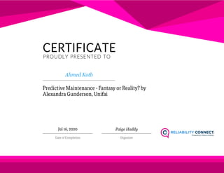 Certificate of Completion "Predictive Maintenance: Fantasy or Reality?" Online Course - Ahmed Said Kotb