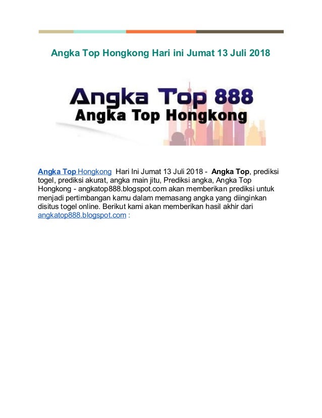 Togel Top Hk
, Prediksi Angka Top Hongkong Hari Ini Jumat 13 Juli 2018