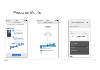 GE Digital 34
Predix on Mobile
Predix on Mobile
 