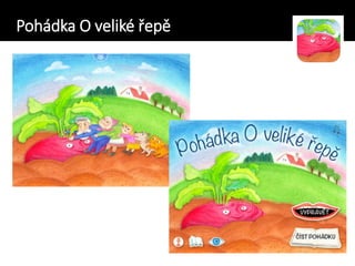 Pohádka O veliké řepě
 