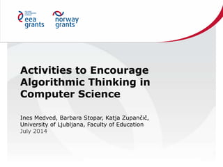 Activites to Encourage Algorithmic Thinking in Computer Science | PPT
