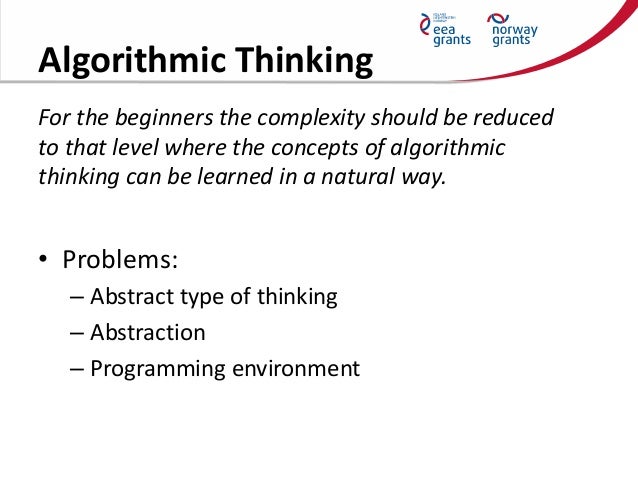Activites to Encourage Algorithmic Thinking in Computer Science