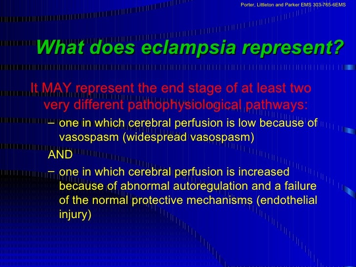 Preeclampsia And Eclampsia An EMS Case Review
