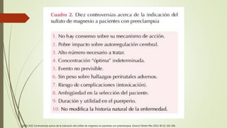 AJPG 2022 Controversias acerca de la indicación del sulfato de magnesio en pacientes con preeclampsia. Ginecol Obstet Mex 2022; 90 (2): 202-206.
 
