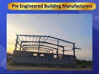 Pre Engineered  Building Manufacturers Erode.pptx