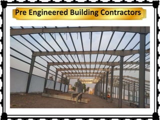 Ej Rode Building Preengineered Building Manufacturers Erode | PPTX