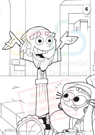 4




                                                                       n
                                                                        c




                                                                       ió
                                                                   L ec
                                                               Visual 2




                                                                            Quiero ser como tú - EBDV | Pre-escolares




Asociación Ministerial de Escuela Dominical
  Asociación Ministerial de Escuela Dominical   EBDV | Pre-escolares    25
 