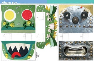 Ahora soy... 11
AB-PREES-JUEGO-2-P-001-080.indd 11 23/2/11 00:33:55
 