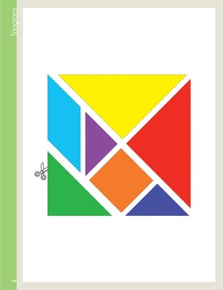 Tangram
135
AB-PREES-JUEGO-3-P-099-152.indd 135 31/01/13 12:18
 