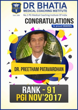 Dr Preetham Patavardhan, RANK – 91 IN PGI NOV 2017 DBMCI