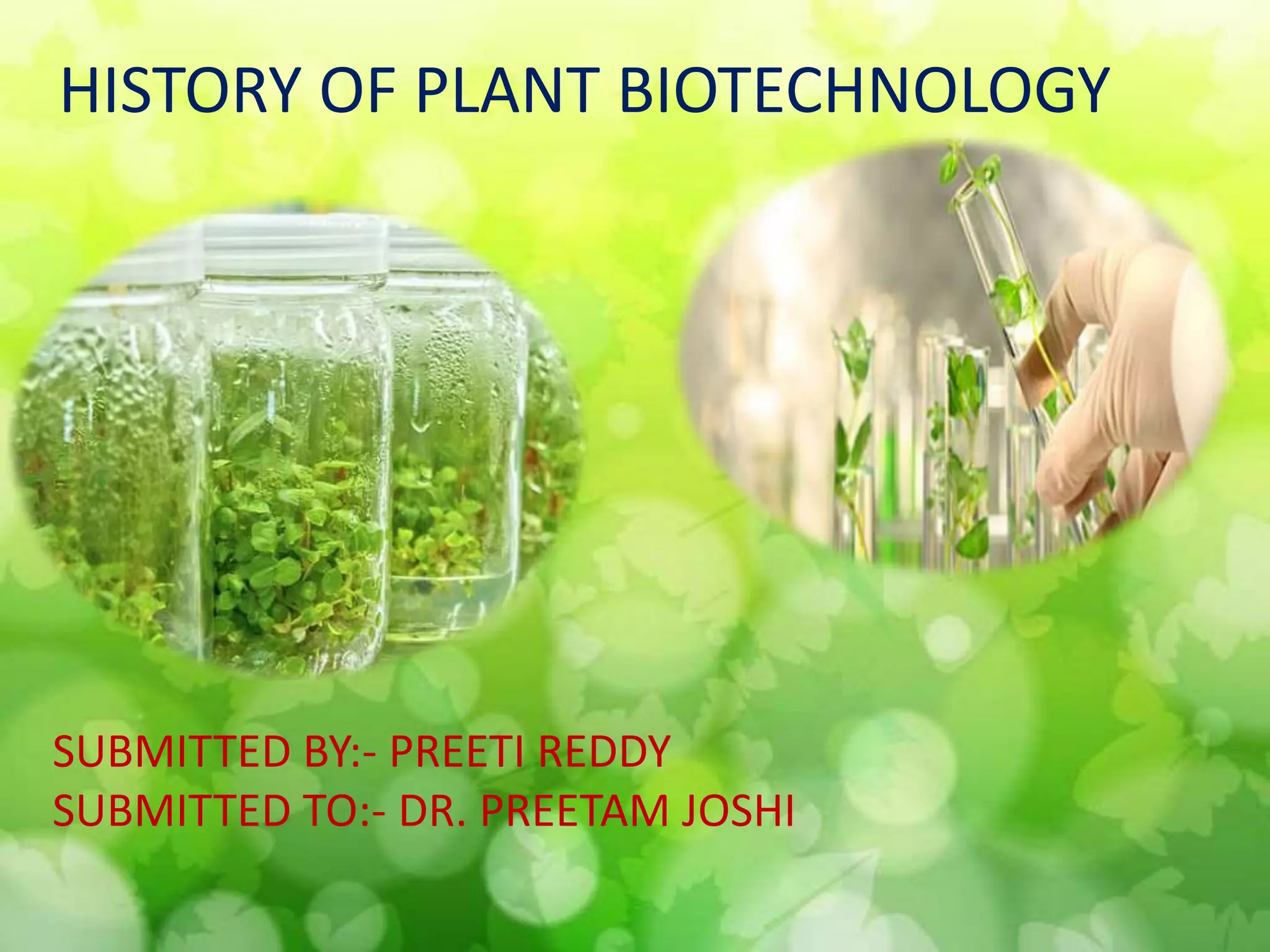 History Of Plant Tissue Culture | PPTX