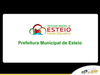 Prefeitura Municipal de Esteio 