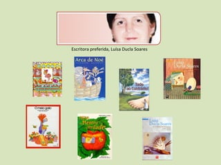 Escritora preferida, Luísa Ducla Soares 