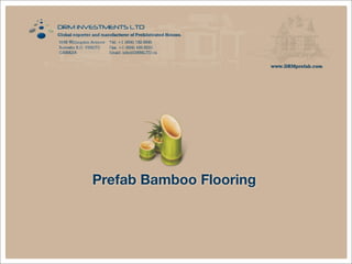 Prefab Bamboo Flooring
 