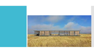 Prefab architecture:a solution to climate change.