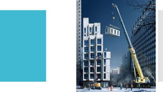 Prefab architecture:a solution to climate change.