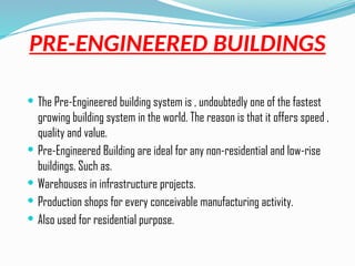 PREFABRICATED BUILDINGS TYPES AND ITS USAGE | PPTX