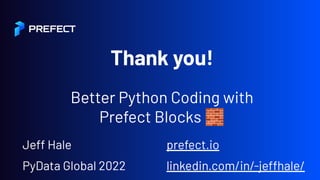 Python Prefect Better Python Coding with Prefect Blocks | PDF