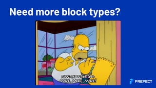 Need even more block types?
 