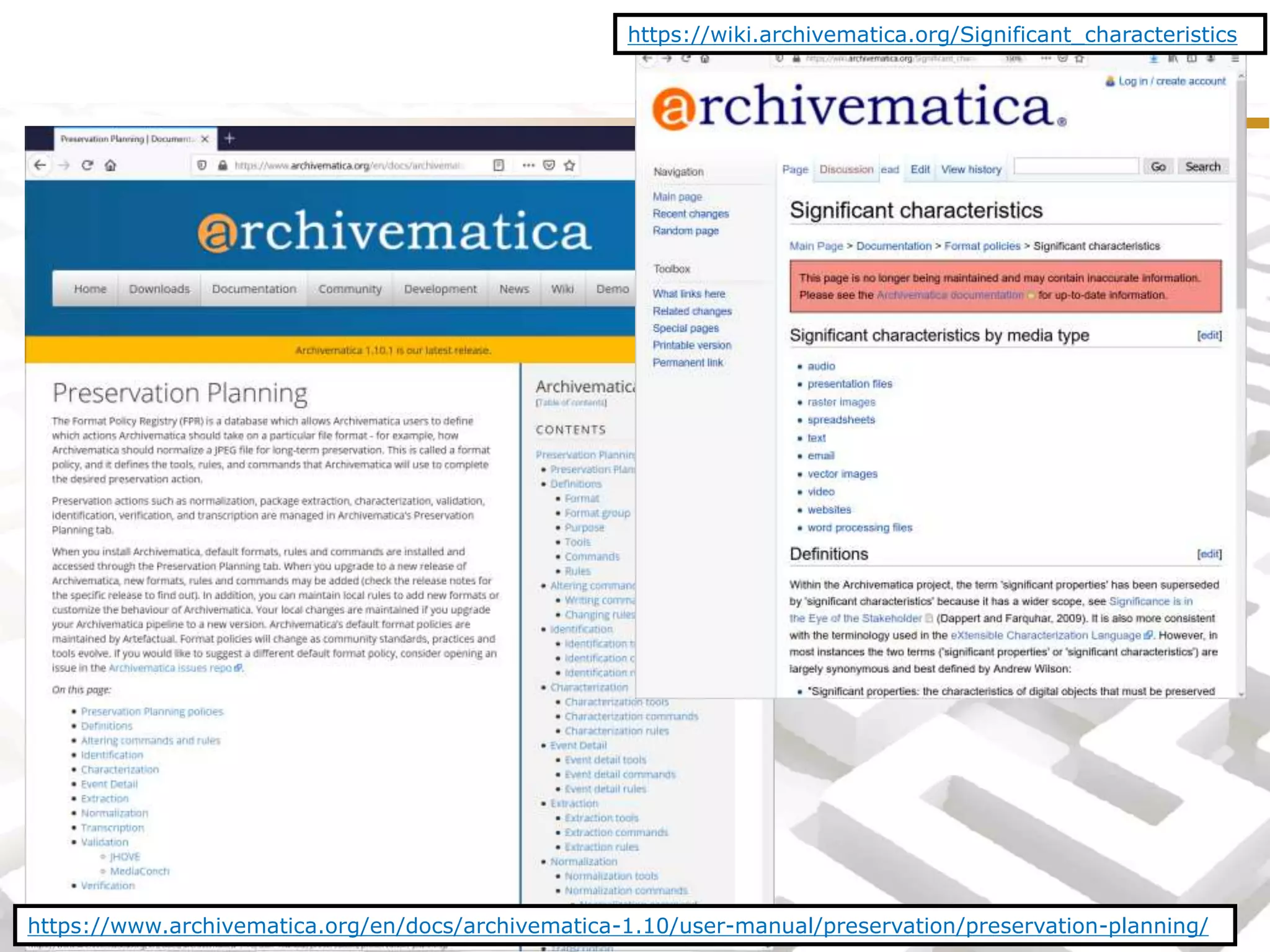 https://www.archivematica.org/en/docs/archivematica-1.10/user-manual/preservation/preservation-planning/
https://wiki.archivematica.org/Significant_characteristics
 