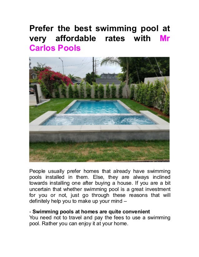 Prefer The Best Swimming Pool At Very Affordable Rates With Mr Carlos