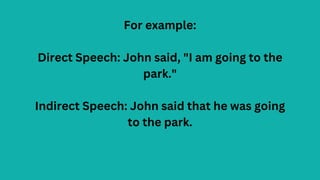 BASIC ENGLISH GRAMMAR: DIRECT AND INDIRECT SPEECH | PDF