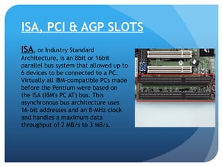 Isa Bus Computer prefinal lecture 2 motherboard and its components.pptx