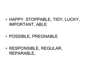 Pregnable Presentation on affixes Prefix and Suffix.ppt
