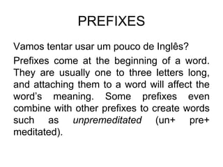 Presentation on affixes Prefix and Suffix.ppt