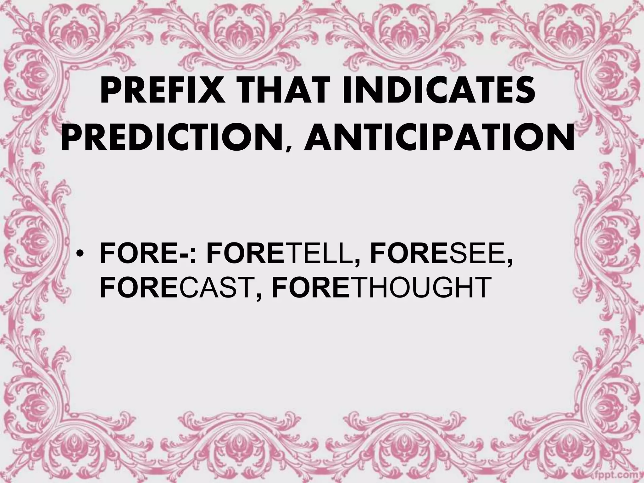 prefixes-and-suffixes-grammar-guides- explanation [Autoguardado].ppt