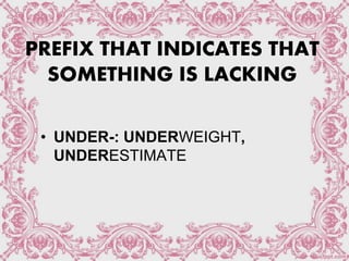 prefixes-and-suffixes-grammar-guides- explanation [Autoguardado].ppt