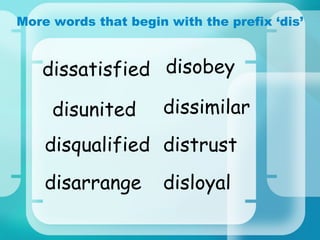 Dis Letters Prefixes dis | PPT
