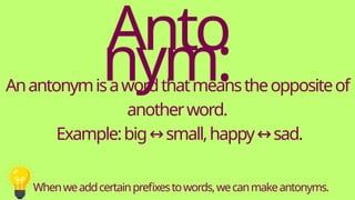 Prefixes to Make Antonyms. un in dis ir impptx | PPTX