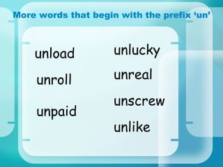 Prefixes un | PPT
