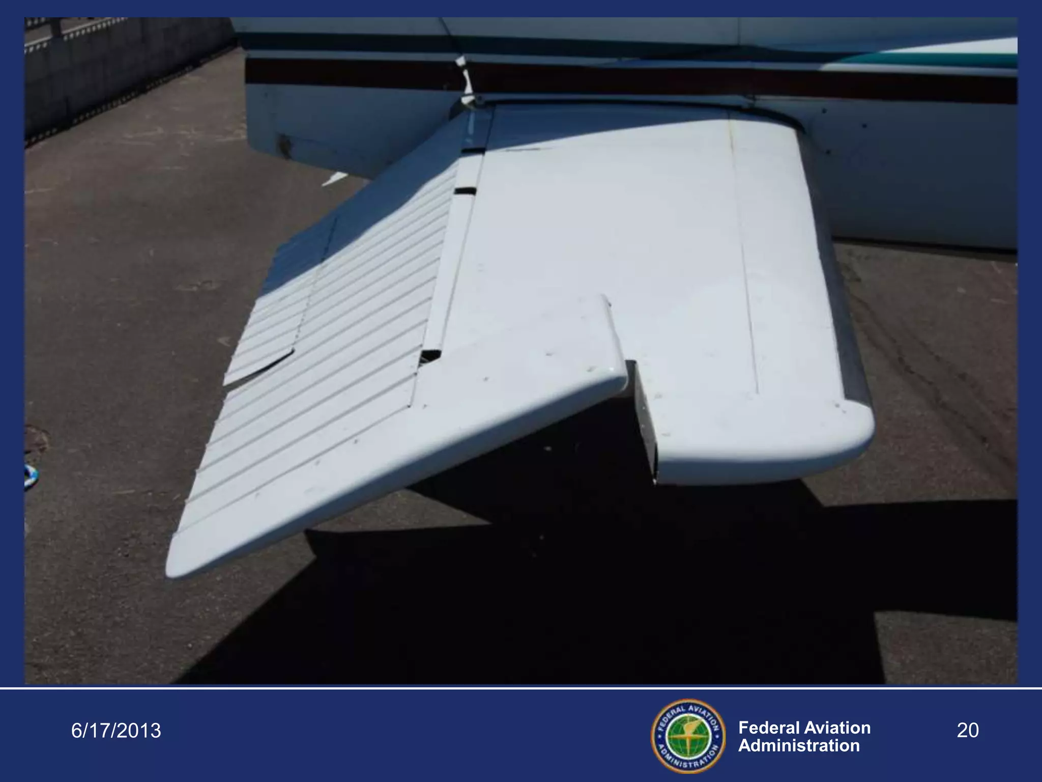 Federal Aviation
Administration
6/17/2013 20
 