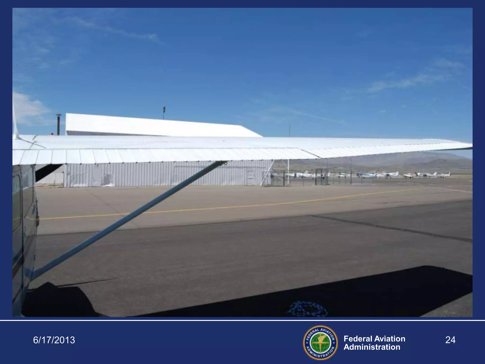 Federal Aviation
Administration
6/17/2013 24
 