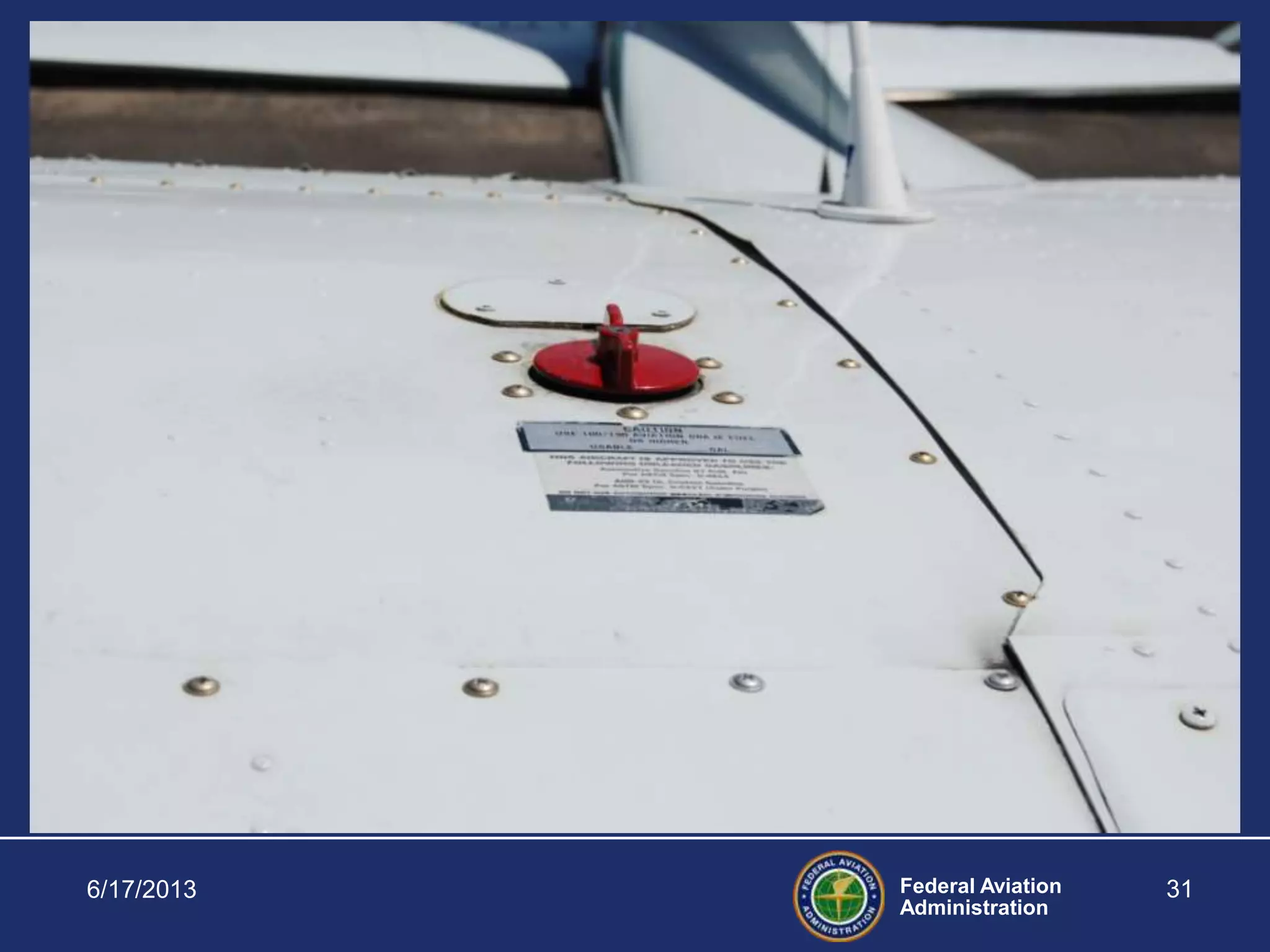 Federal Aviation
Administration
6/17/2013 31
 