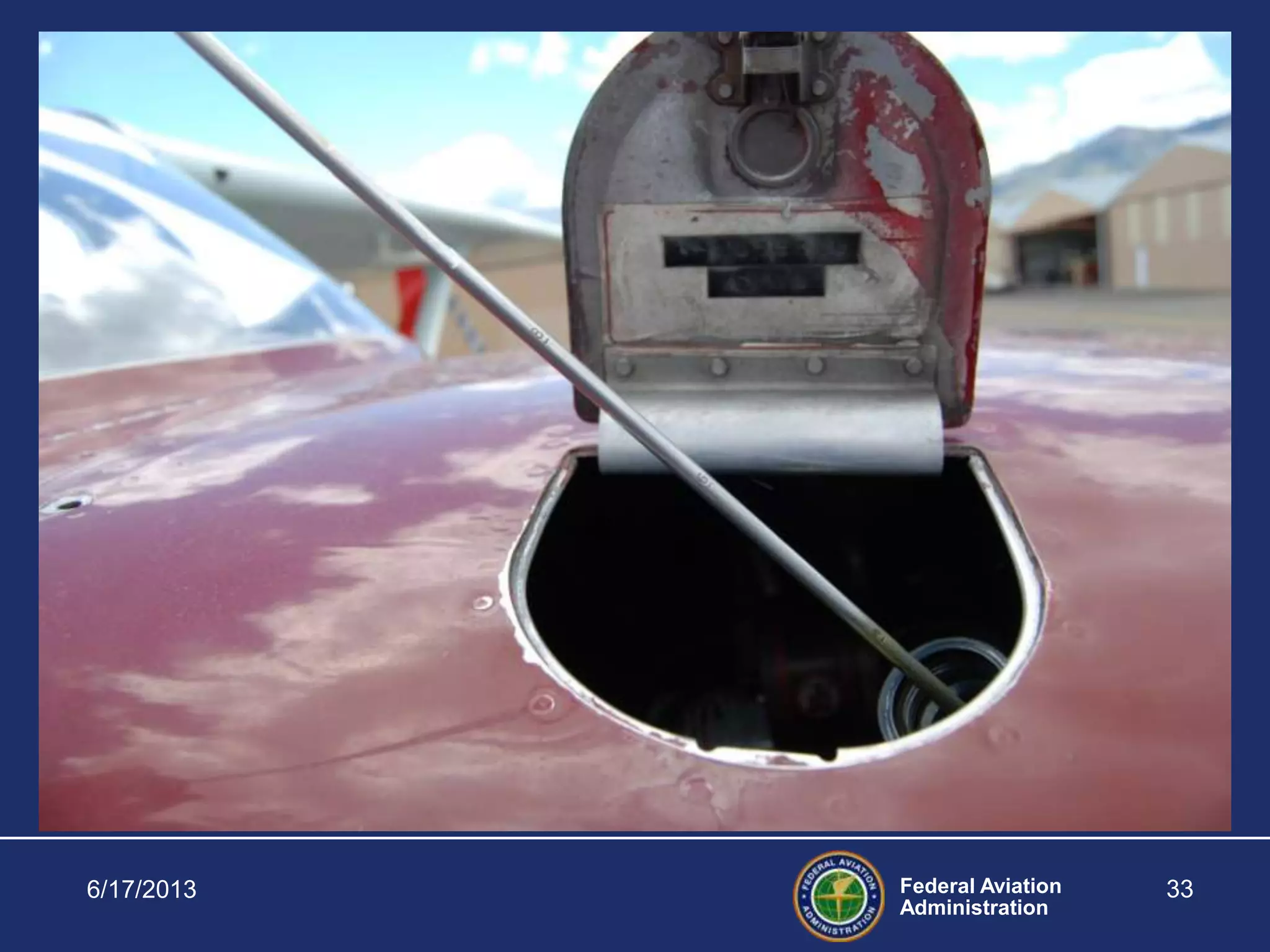 Federal Aviation
Administration
6/17/2013 33
 