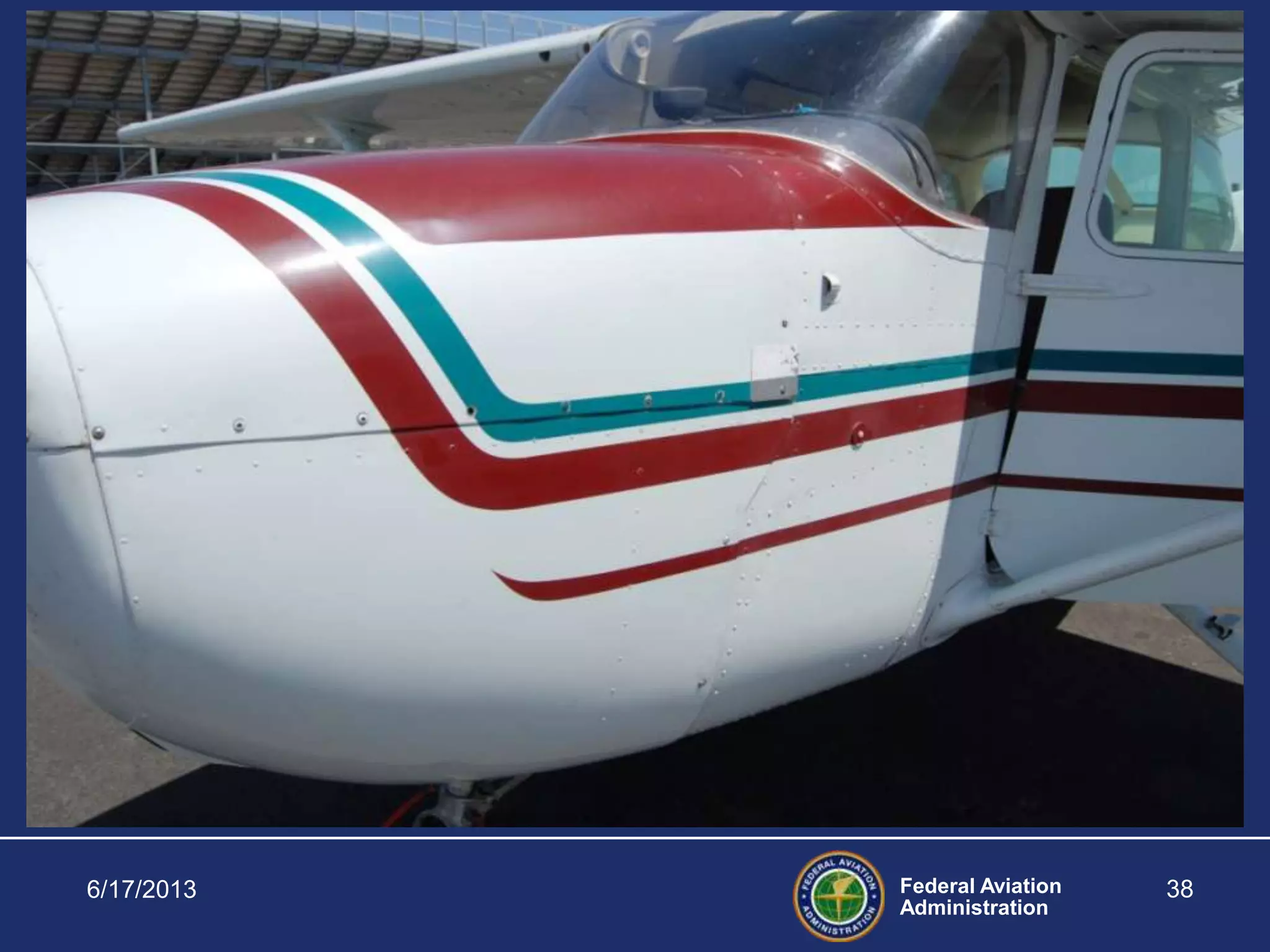 Federal Aviation
Administration
6/17/2013 38
 