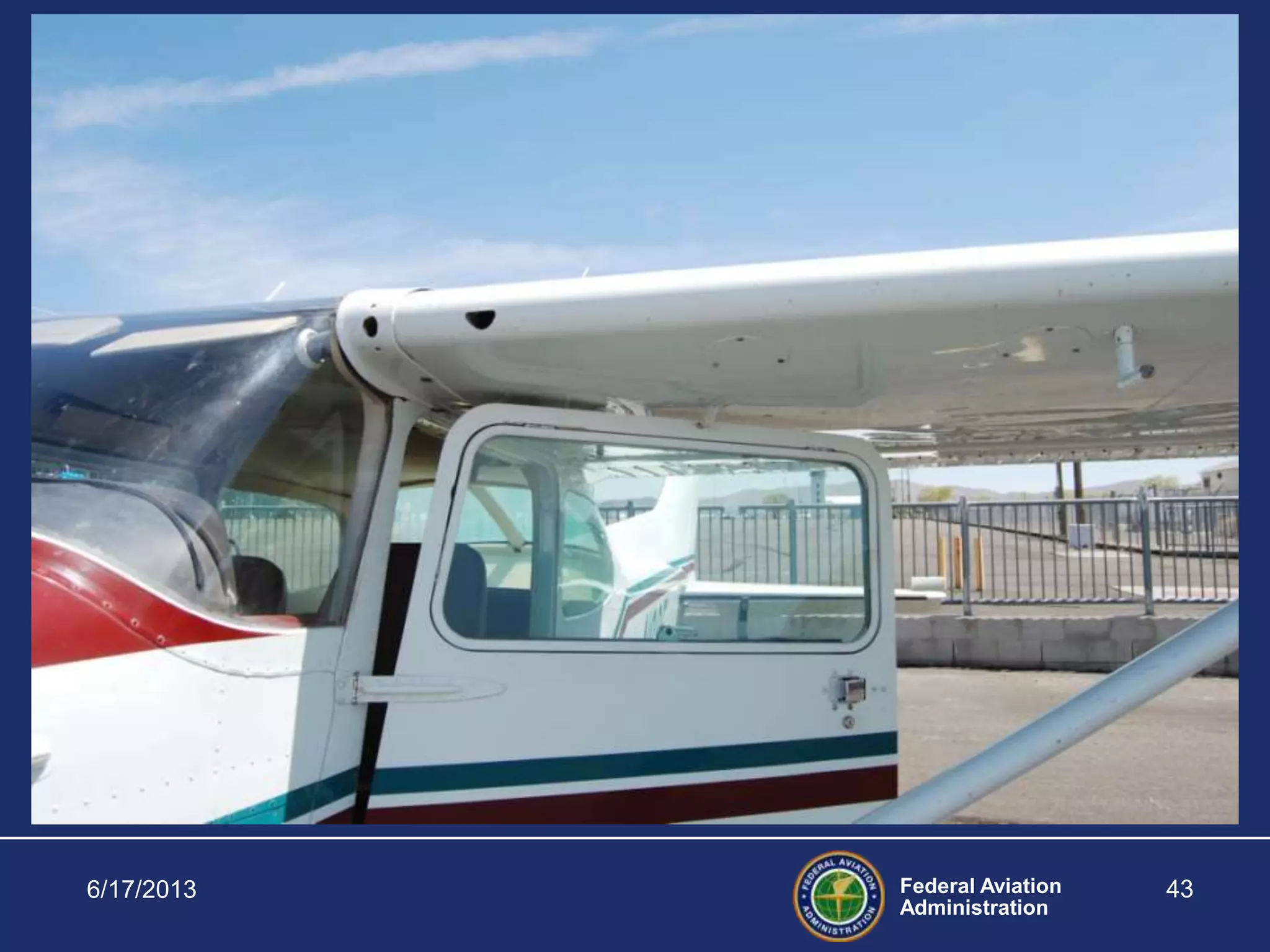 Federal Aviation
Administration
6/17/2013 43
 