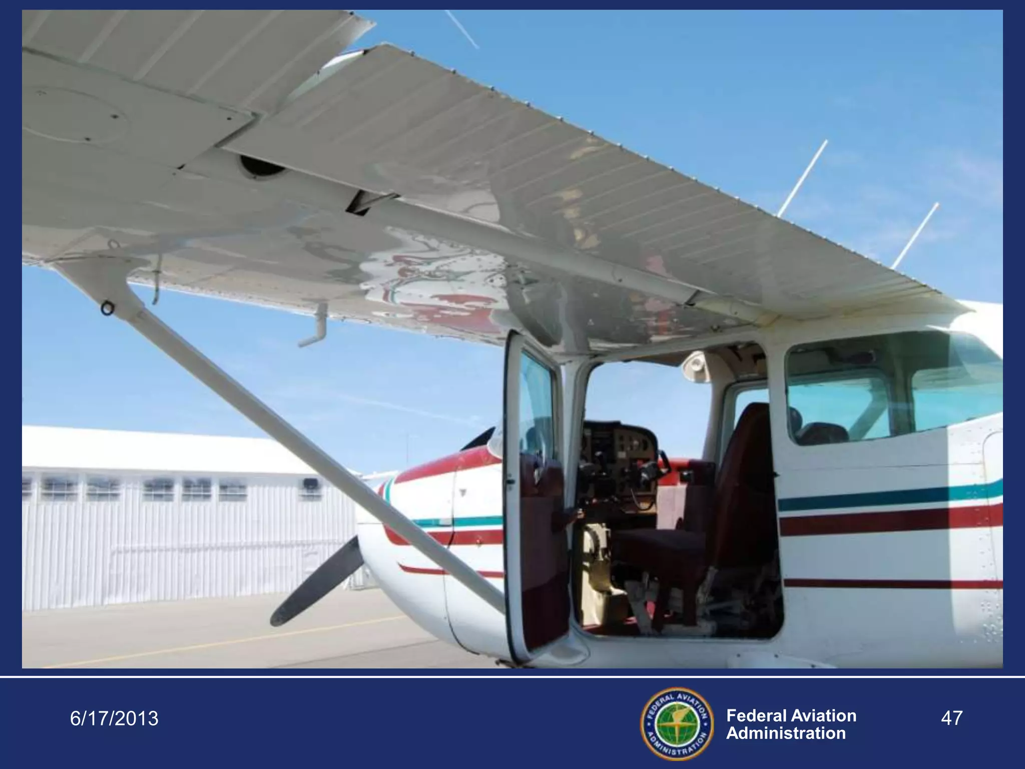 Federal Aviation
Administration
6/17/2013 47
 