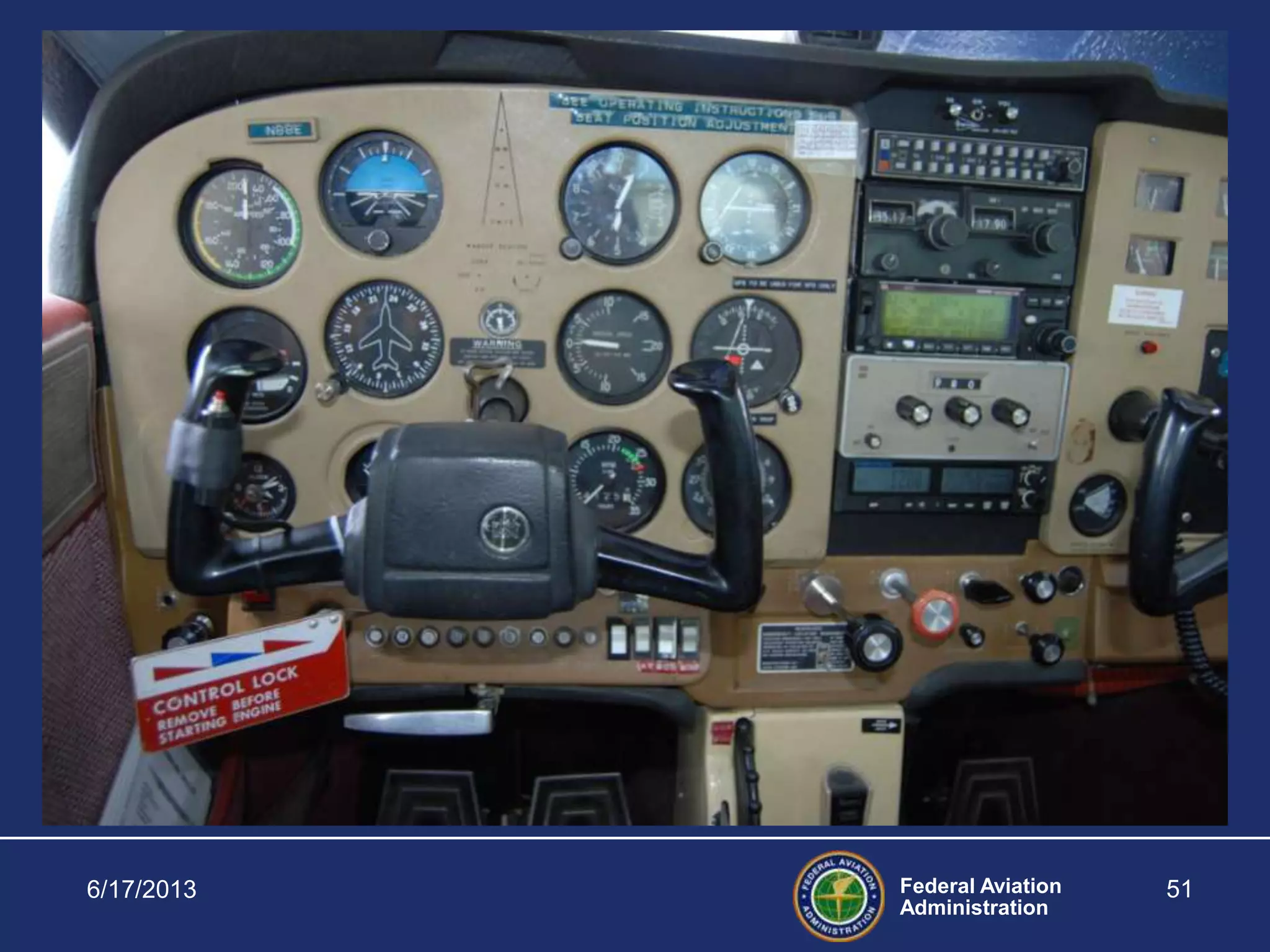 Federal Aviation
Administration
6/17/2013 51
THE PREFLIGHT INSPECTION
 
