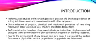 preformulatiom of drugs and it's characterization. | PPTX