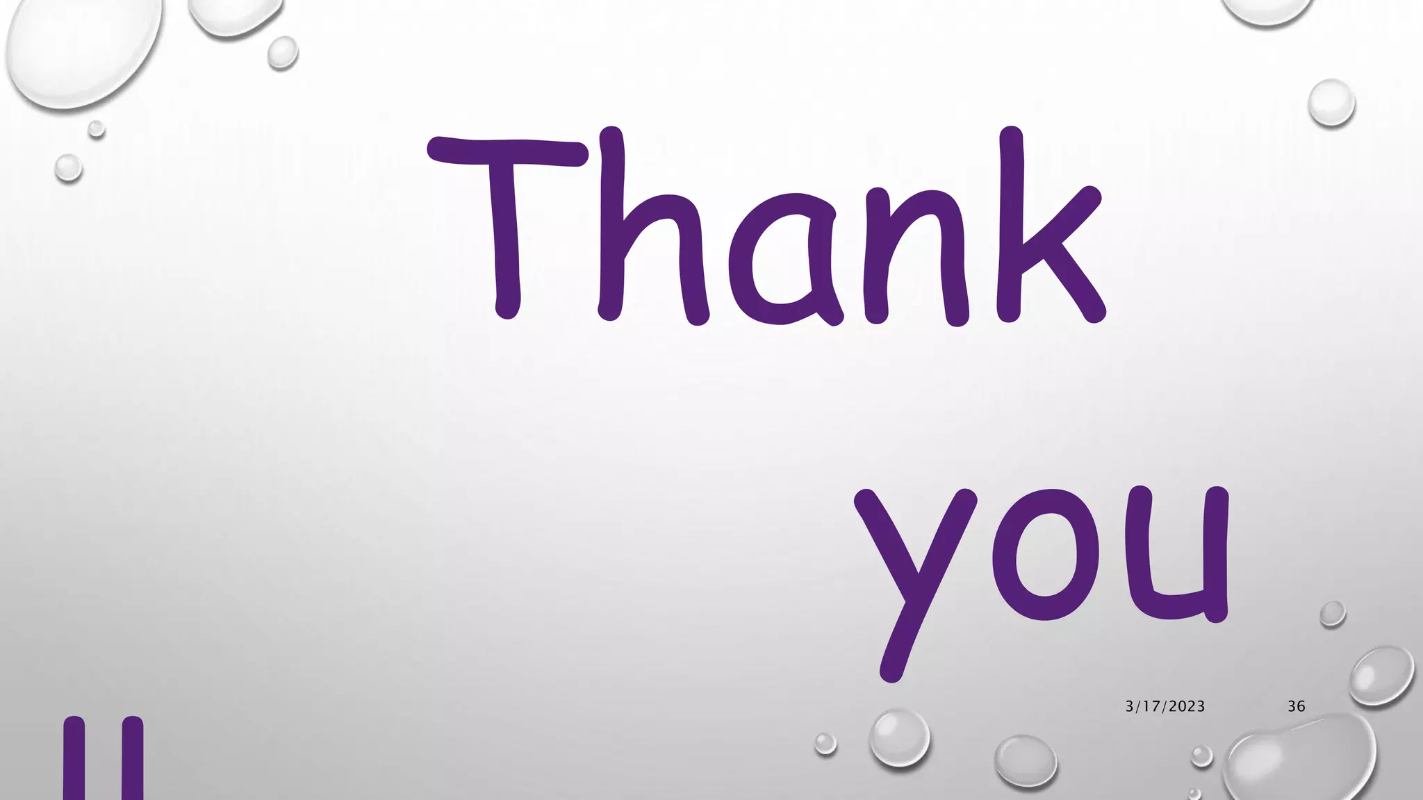 3/17/2023 36
Thank
you
 