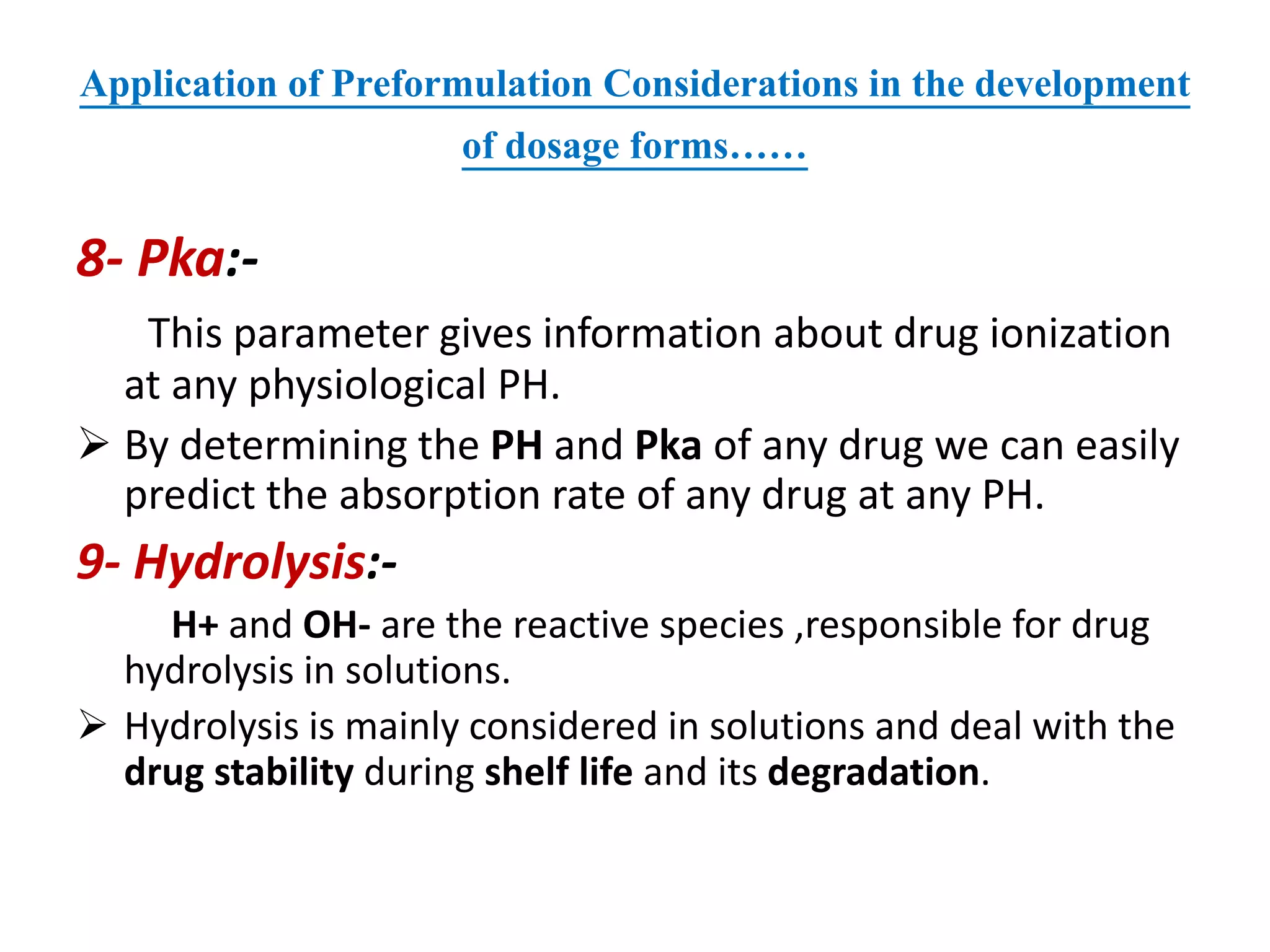 Preformulation studies | PPTX