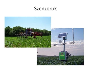 Szenzorok
 
