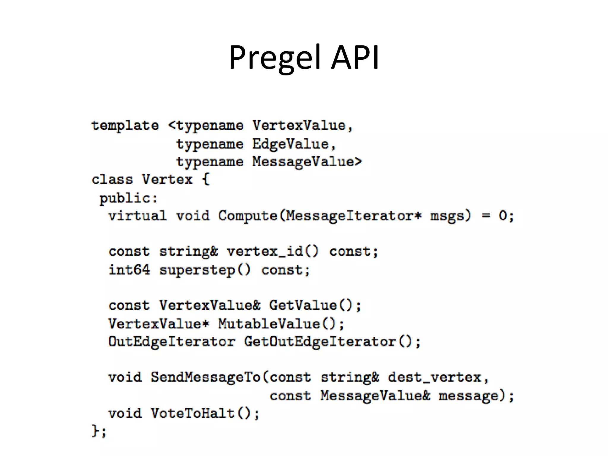 Pregel API