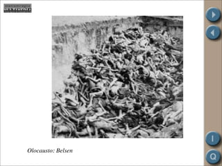 Olocausto: Belsen
 