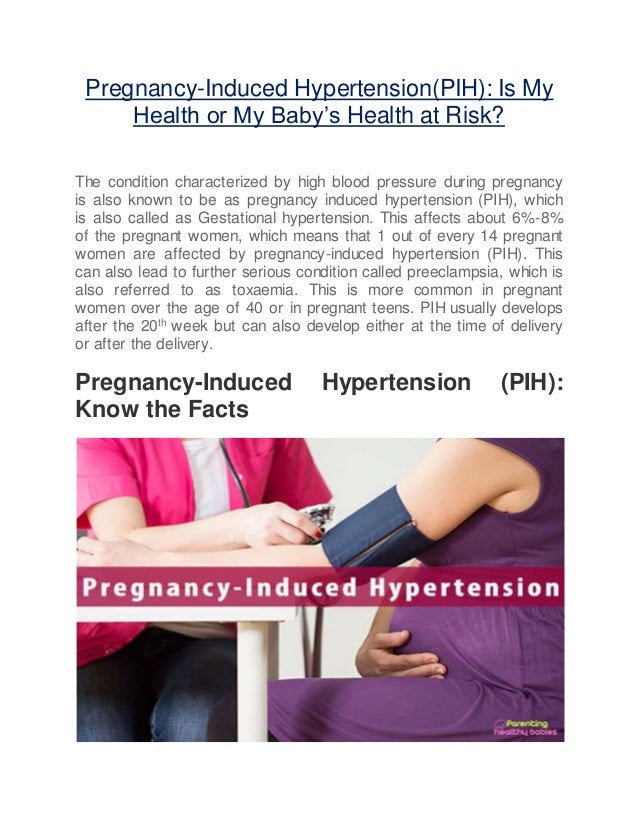PregnancyInduced Hypertension(PIH) Is My Health or My Baby’s Health