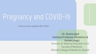 Pregnancy and COVID-19
 